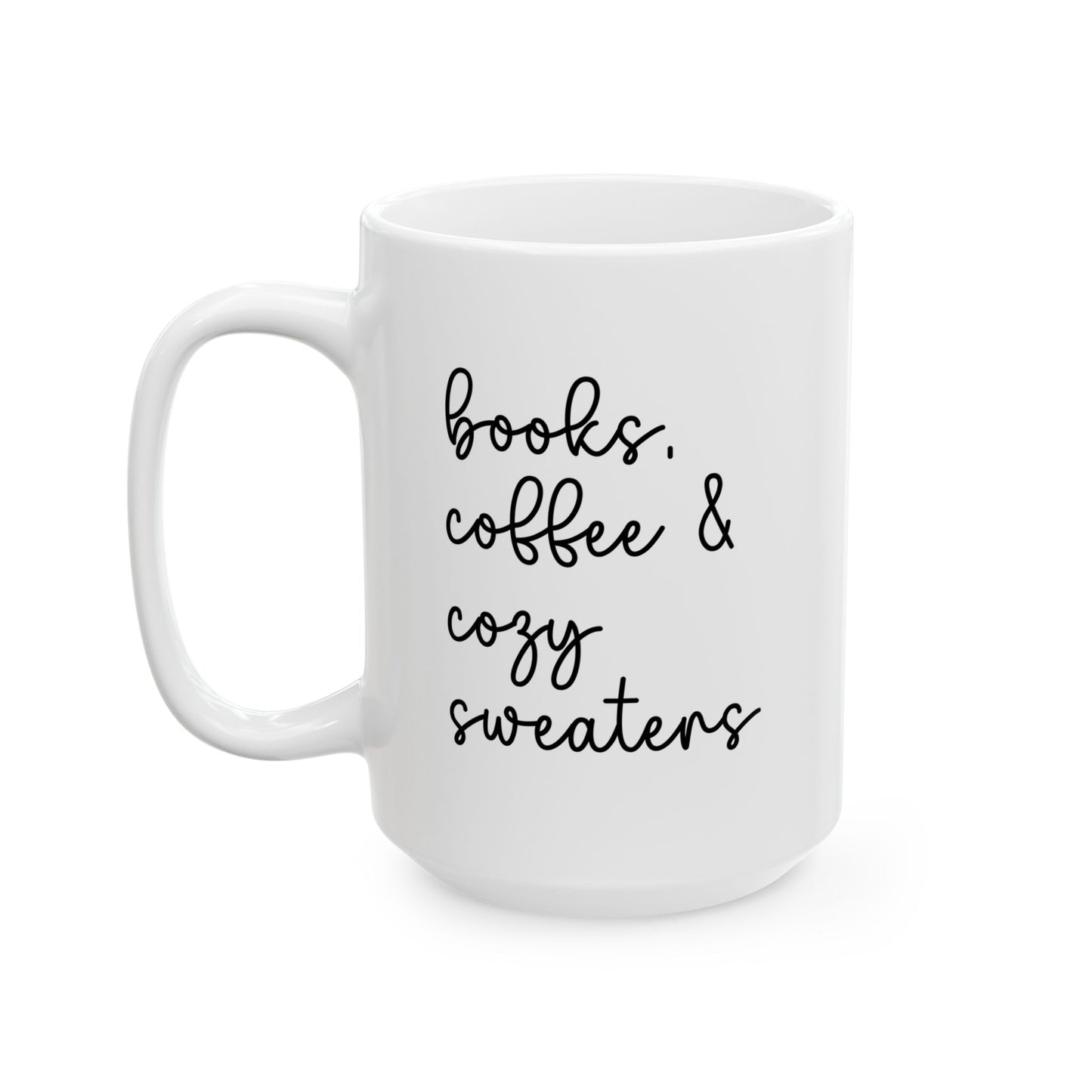 Books Coffee & Cozy Sweaters Mug