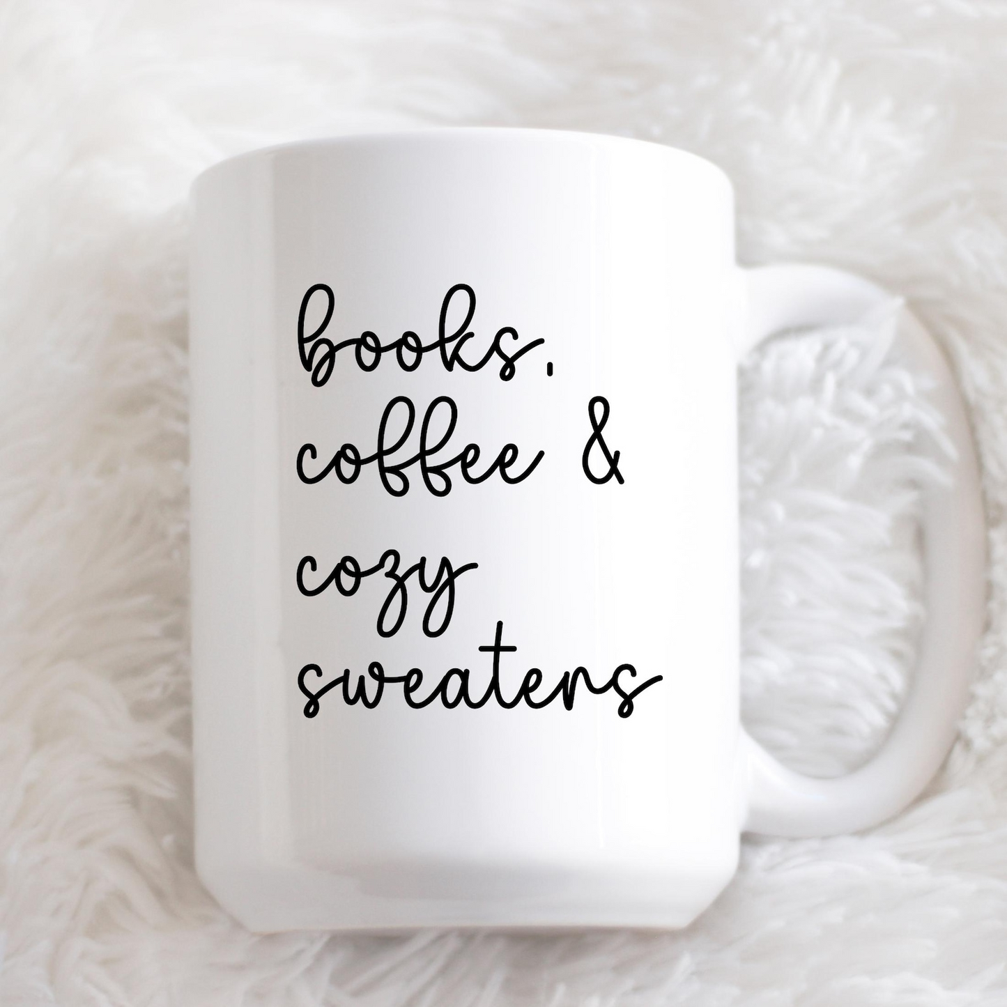 Books Coffee & Cozy Sweaters Mug